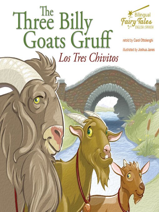 Title details for The Bilingual Fairy Tales Three Billy Goats Gruff by Carol Ottolenghi - Available